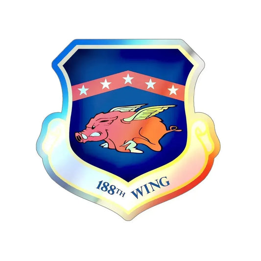 188th Wing (U.S. Air Force) Holographic STICKER Die-Cut Vinyl Decal 6 Inch Holographic - The Sticker Space