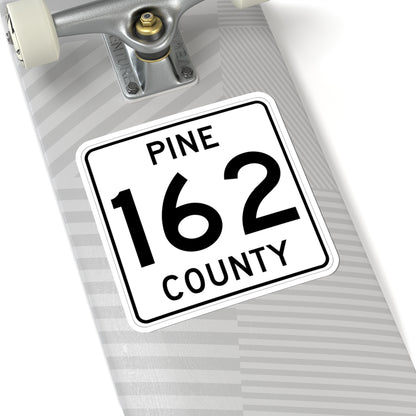 Pine County Route 162 MN (Minnesota) (Road Sign) STICKER Vinyl Kiss-Cut Decal