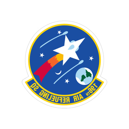 196 Air Refueling Squadron (U.S. Air Force) REVERSE PRINT Transparent STICKER-3" × 3"-The Sticker Space