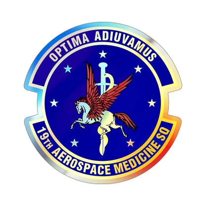 19th Aerospace Medicine Squadron (U.S. Air Force) Holographic STICKER Die-Cut Vinyl Decal - The Sticker Space