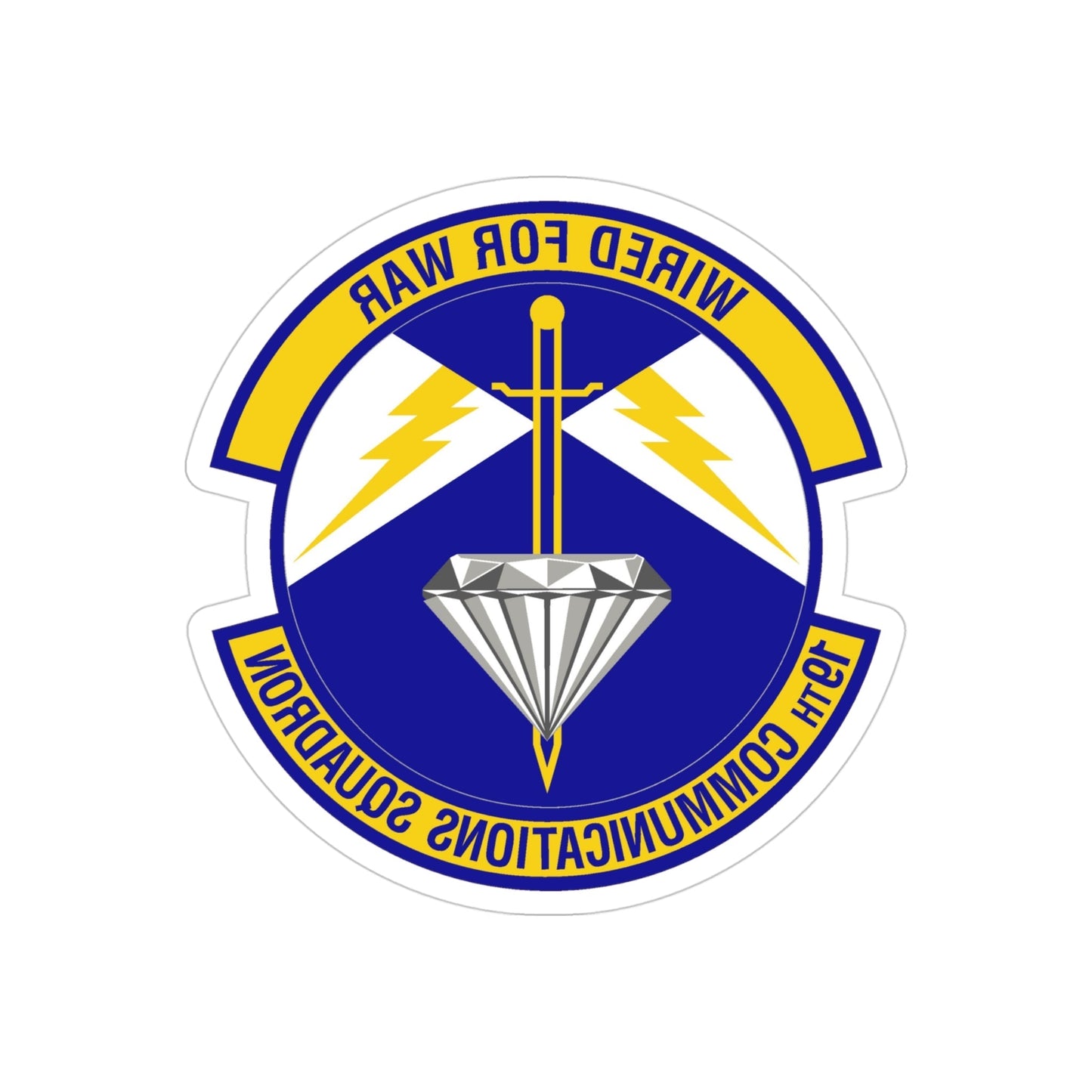 19th Communications Squadron (U.S. Air Force) REVERSE PRINT Transparent STICKER-4" × 4"-The Sticker Space