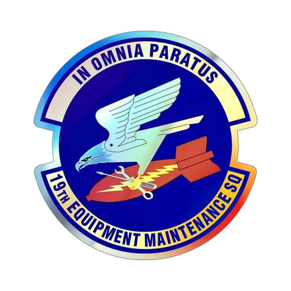 19th Equipment Maintenance Squadron (U.S. Air Force) Holographic STICKER Die-Cut Vinyl Decal - The Sticker Space