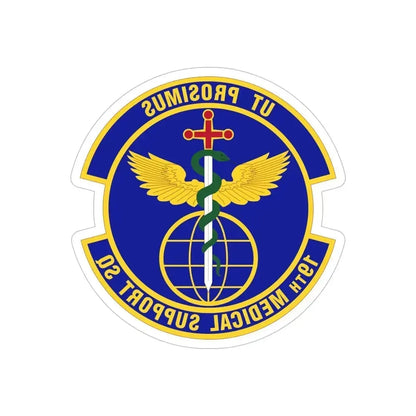 19th Medical Support Squadron (U.S. Air Force) REVERSE PRINT Transparent Die-Cut STICKER 5 Inch Die-Cut Transparent - The Sticker Space