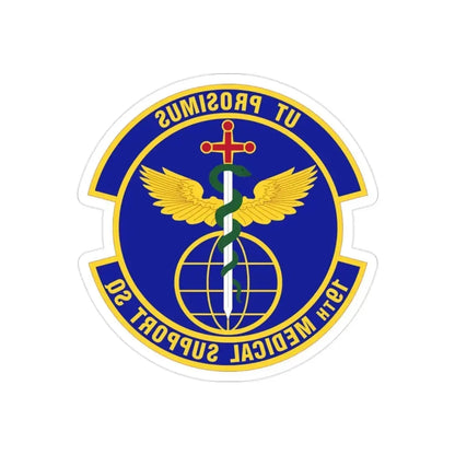 19th Medical Support Squadron (U.S. Air Force) REVERSE PRINT Transparent Die-Cut STICKER - The Sticker Space