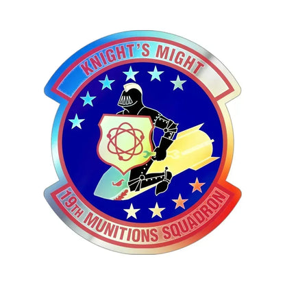 19th Munitions Squadron (U.S. Air Force) Holographic STICKER Die-Cut Vinyl Decal 3 Inch Holographic - The Sticker Space