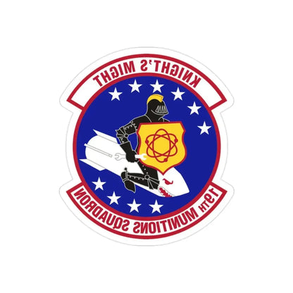 19th Munitions Squadron (U.S. Air Force) REVERSE PRINT Transparent Die-Cut STICKER - The Sticker Space