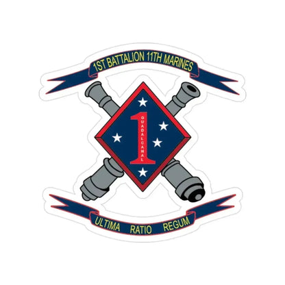 1st Battalion 11th Marines (USMC) Transparent STICKER Die-Cut Vinyl Decal 2 Inch - The Sticker Space