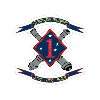 1st Battalion 11th Marines (USMC) Transparent STICKER Die-Cut Vinyl Decal 3 Inch - The Sticker Space
