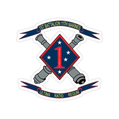 1st Battalion 11th Marines (USMC) Transparent STICKER Die-Cut Vinyl Decal 4 Inch - The Sticker Space