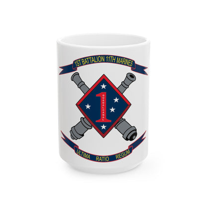 1st Battalion 11th Marines (USMC) White Coffee Mug-15oz-The Sticker Space