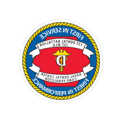 1st Dental Btn Naval Dental Cnt Camp Pendleton (U.S. Navy) REVERSE PRINT Transparent STICKER-2" × 2"-The Sticker Space