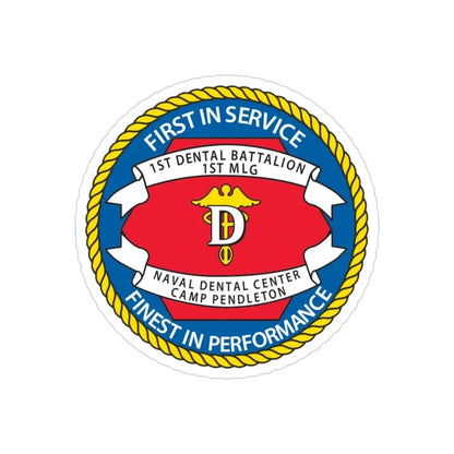 1st Dental Btn Naval Dental Cnt Camp Pendleton (U.S. Navy) Transparent STICKER Die-Cut Vinyl Decal - The Sticker Space