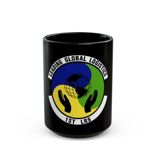 1st Logistics Readiness Squadron (U.S. Air Force) Black Coffee Mug-15oz-The Sticker Space