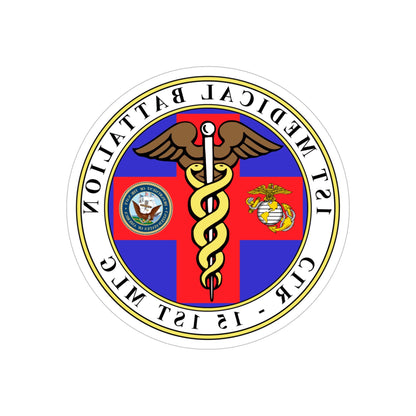 1st Medical Battalion (USMC) REVERSE PRINT Transparent STICKER-6" × 6"-The Sticker Space