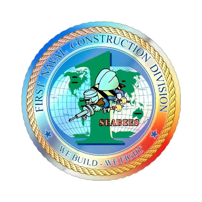 1st Naval Construction Div Seabee (U.S. Navy) Holographic STICKER Die-Cut Vinyl Decal - The Sticker Space