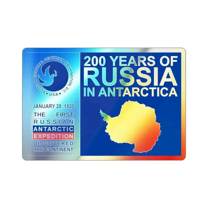 200 Years of Russia in Antarctica Commemorative Holographic STICKER Die-Cut Vinyl Decal 2 Inch - The Sticker Space