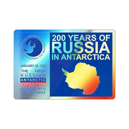 200 Years of Russia in Antarctica Commemorative Holographic STICKER Die-Cut Vinyl Decal 5 Inch - The Sticker Space