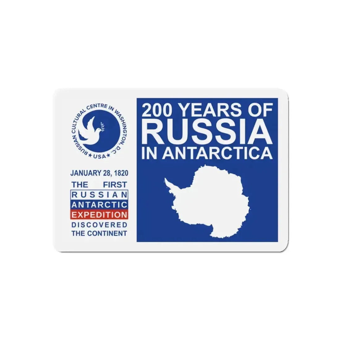 200 Years of Russia in Antarctica Commemorative - Refrigerator Magnet 3 Inch - The Sticker Space