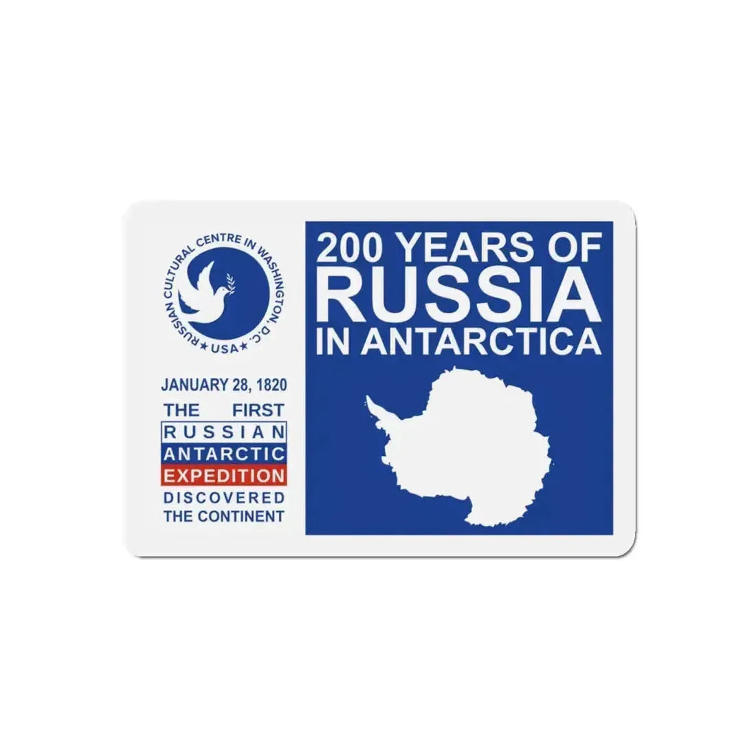 200 Years of Russia in Antarctica Commemorative - Refrigerator Magnet 4 Inch - The Sticker Space