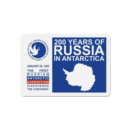 200 Years of Russia in Antarctica Commemorative - Refrigerator Magnet - The Sticker Space