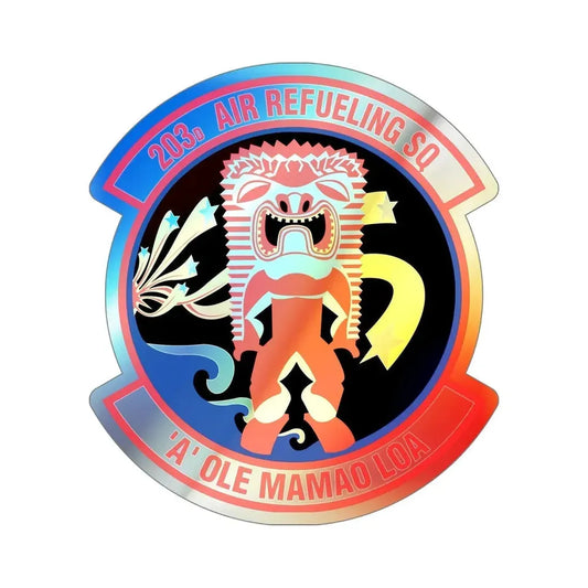 203 Air Refueling Squadron (U.S. Air Force) Holographic STICKER Die-Cut Vinyl Decal 6 Inch Holographic - The Sticker Space
