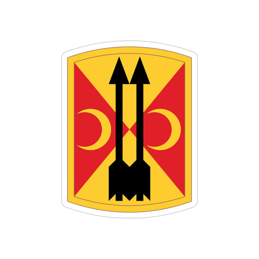 212th Field Artillery Brigade (U.S. Army) REVERSE PRINT Transparent STICKER-6" × 6"-The Sticker Space