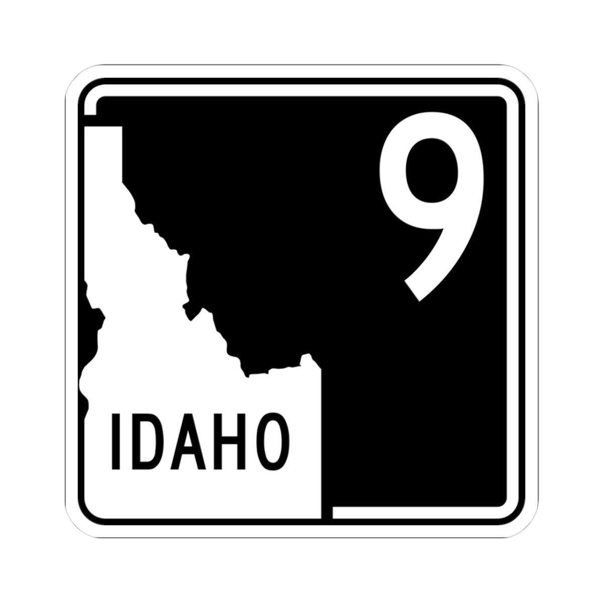 ID-9 (Idaho) (Road Sign) STICKER Vinyl Kiss-Cut Decal