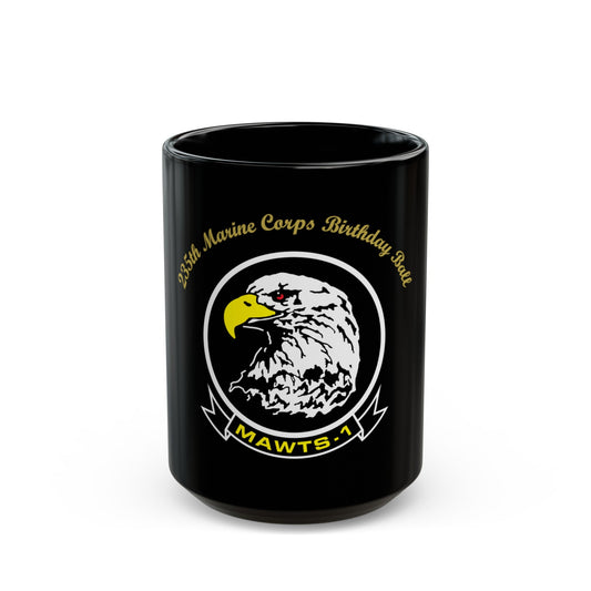 235th Marine Corps Birthday Ball MAWTS 1 (USMC) Black Coffee Mug-15oz-The Sticker Space