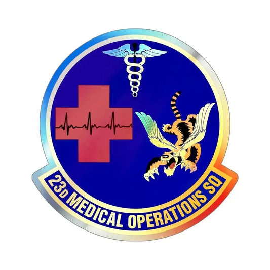 23d Medical Operations Squadron (U.S. Air Force) Holographic STICKER Die-Cut Vinyl Decal 6 Inch Holographic - The Sticker Space