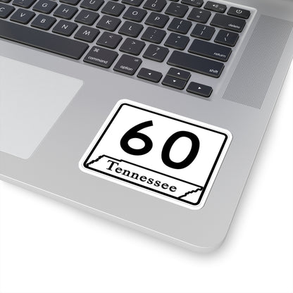 Tennessee 60 (Tennessee) (Road Sign) STICKER Vinyl Kiss-Cut Decal