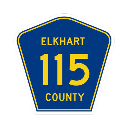Elkhart County Road 115 IN (Indiana) (Road Sign) STICKER Vinyl Kiss-Cut Decal