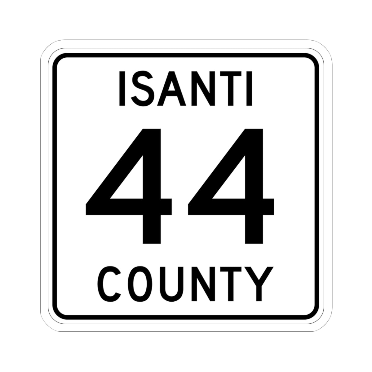 Isanti County 44 MN (Minnesota) (Road Sign) STICKER Vinyl Kiss-Cut Decal