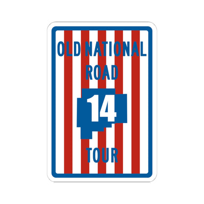 Old National Road Tour 14 (Ohio) (Road Sign) STICKER Vinyl Kiss-Cut Decal