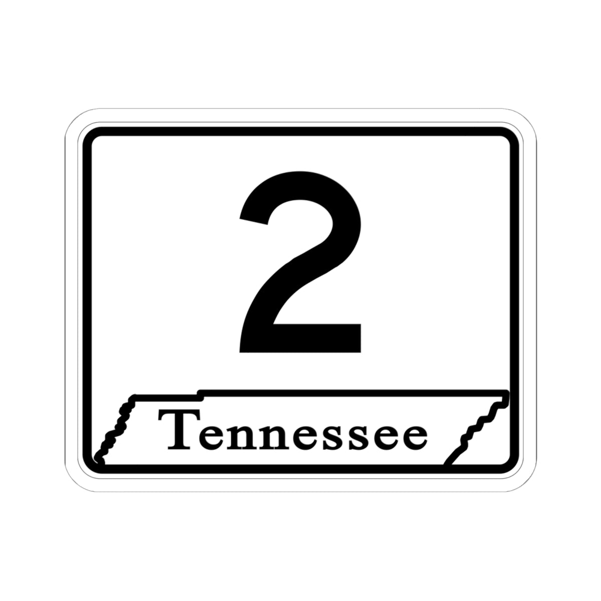 Tennessee 2 (Tennessee) (Road Sign) STICKER Vinyl Kiss-Cut Decal