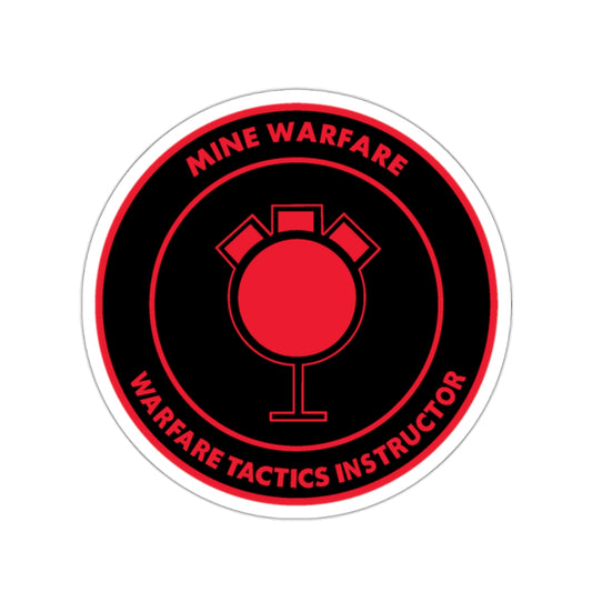 Mine Warfare Warfare Tactics Instructor (U.S. Navy) STICKER Vinyl Kiss-Cut Decal