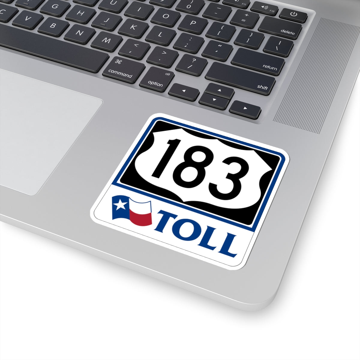 Toll Texas U.S. Highway 183 (Texas) (Road Sign) STICKER Vinyl Kiss-Cut Decal