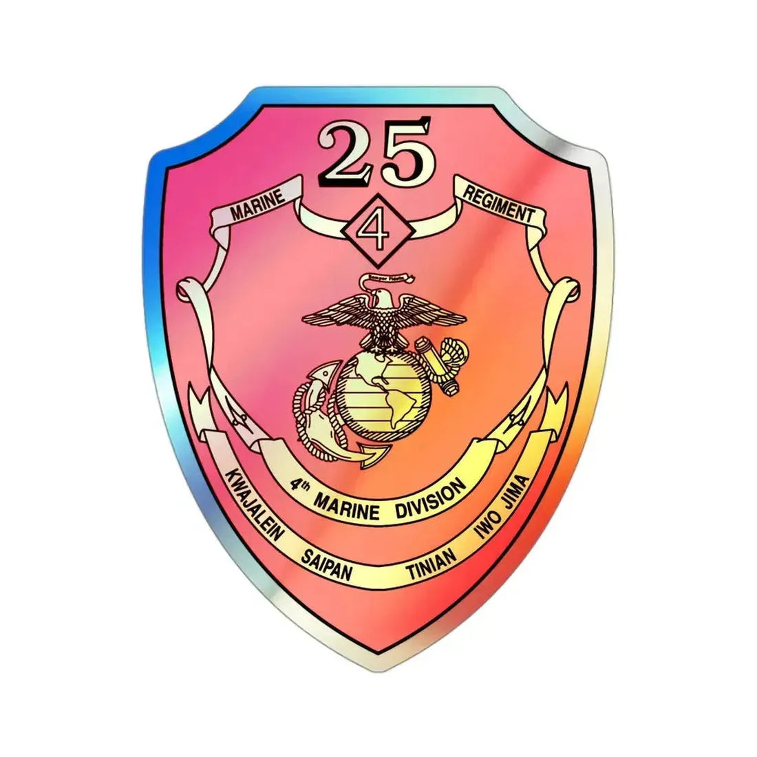 25th Marines Regiment (USMC) Holographic STICKER Die-Cut Vinyl Decal - The Sticker Space