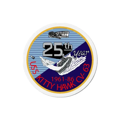 25th year USS Kitty Hawk CV 63 (U.S. Navy) Refrigerator Magnet 3 Inch - The Sticker Space