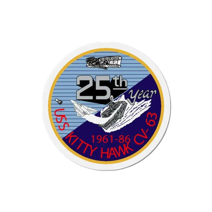 25th year USS Kitty Hawk CV 63 (U.S. Navy) Refrigerator Magnet - The Sticker Space