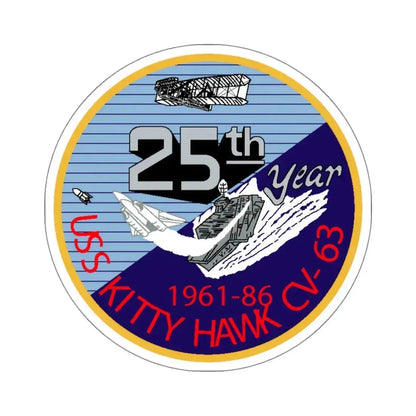 25th year USS Kitty Hawk CV 63 (U.S. Navy) STICKER Vinyl Kiss-Cut Decal 4 Inch White - The Sticker Space