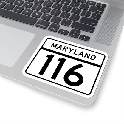 MD Route 116 (Maryland) (Road Sign) STICKER Vinyl Kiss-Cut Decal
