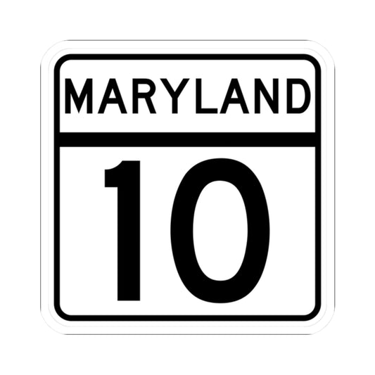 MD Route 10 (Maryland) (Road Sign) STICKER Vinyl Kiss-Cut Decal