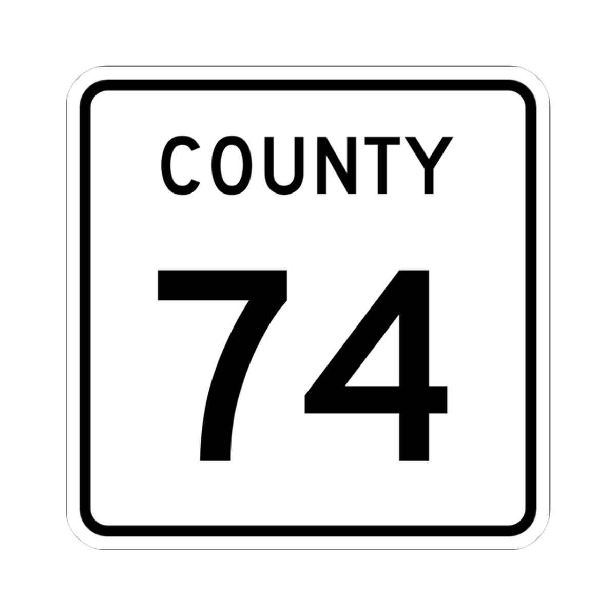 County 74 square (Minnesota) (Road Sign) STICKER Vinyl Kiss-Cut Decal