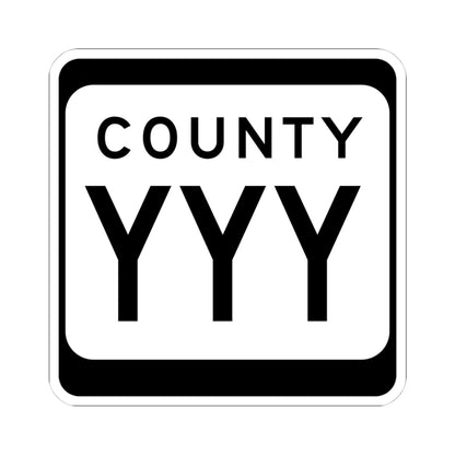 WIS County YYY (Wisconsin) (Road Sign) STICKER Vinyl Kiss-Cut Decal