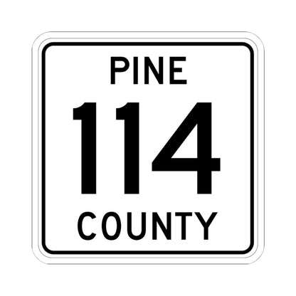 Pine County Route 114 MN (Minnesota) (Road Sign) STICKER Vinyl Kiss-Cut Decal