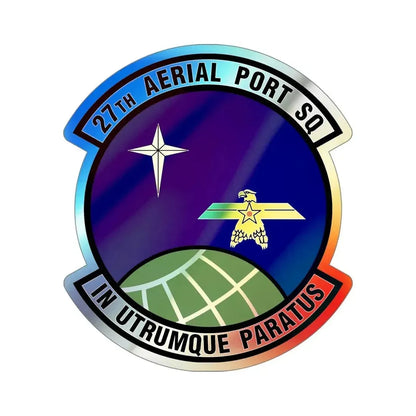 27th Aerial Port Squadron (U.S. Air Force) Holographic STICKER Die-Cut Vinyl Decal 5 Inch Holographic - The Sticker Space