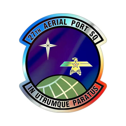 27th Aerial Port Squadron (U.S. Air Force) Holographic STICKER Die-Cut Vinyl Decal - The Sticker Space