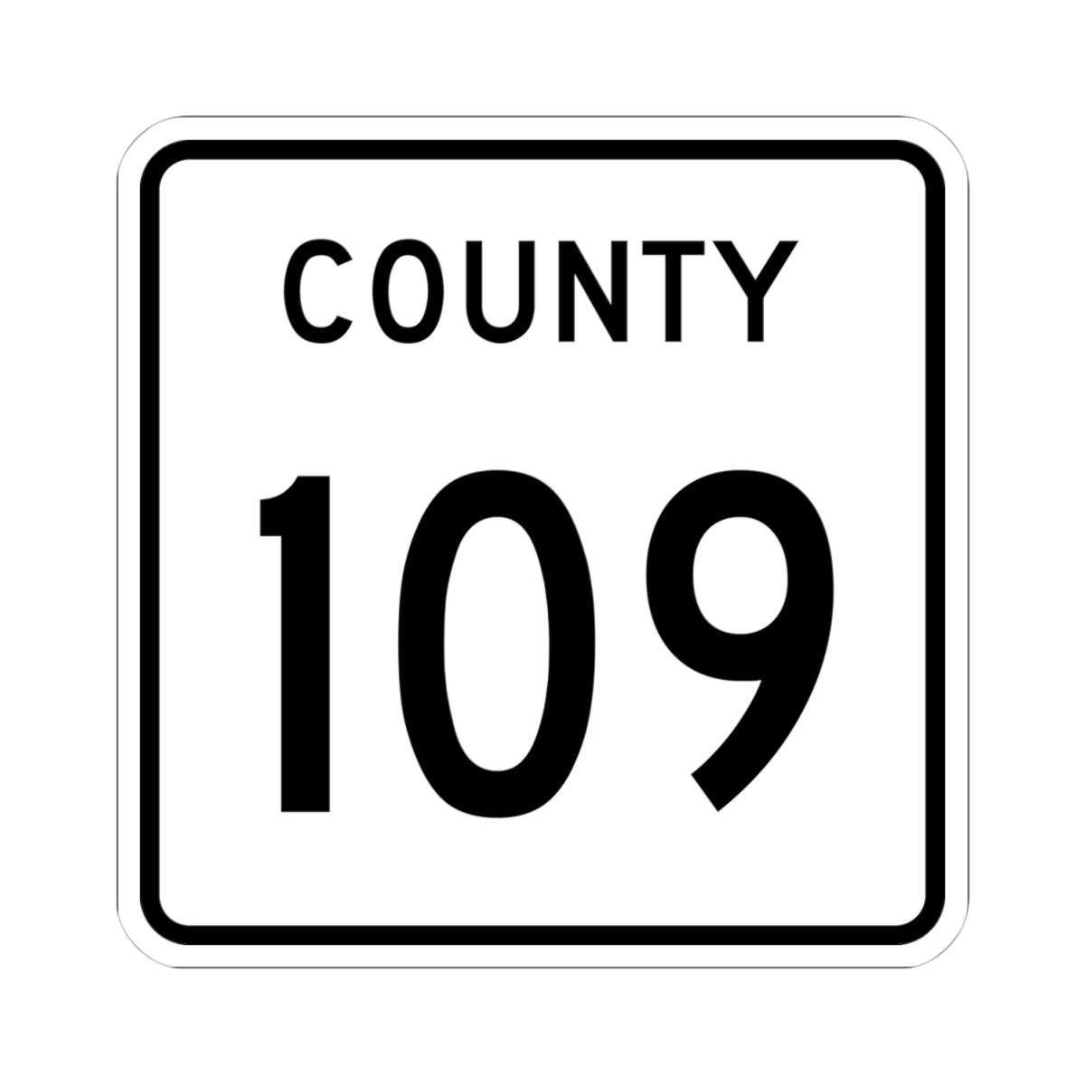 County 109 square (Minnesota) (Road Sign) STICKER Vinyl Kiss-Cut Decal