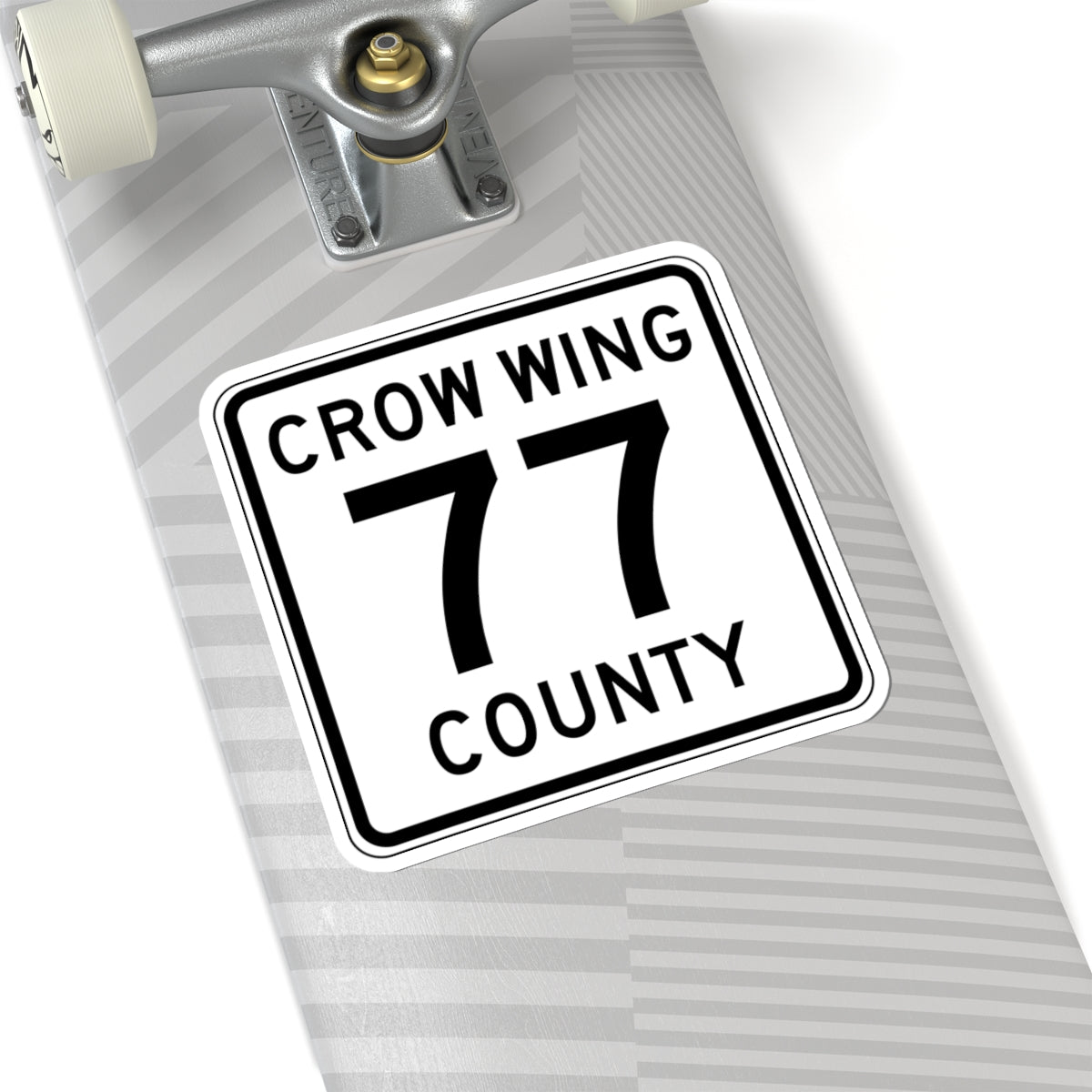 Crow Wing County 77 (Minnesota) (Road Sign) STICKER Vinyl Kiss-Cut Decal