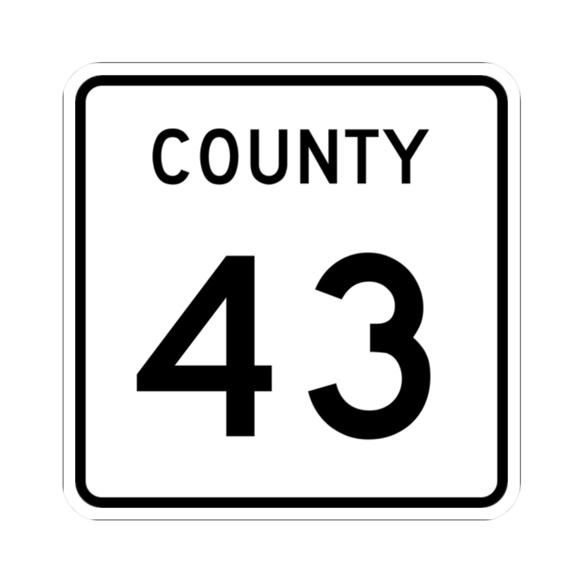 County 43 square (Minnesota) (Road Sign) STICKER Vinyl Kiss-Cut Decal